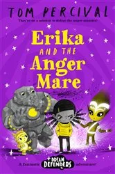 Book cover of Erika and the Angermare by Tom Percival