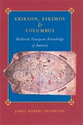 Book cover of Erikson, Eskimos & Columbus by James Robert Enterline