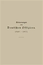 Book cover of Erinnerungen eines Deutschen Offiziers 1848 bis 1871 by Julius Hartmann