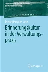 Book cover of Erinnerungskultur in der Verwaltungspraxis by Dimitrij Davydov