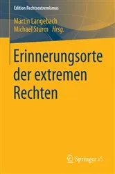 Book cover of Erinnerungsorte der extremen Rechten by Martin Langebach