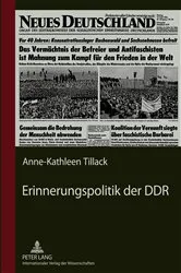 Book cover of Erinnerungspolitik der DDR by Anne-Kathleen Tillack-Graf