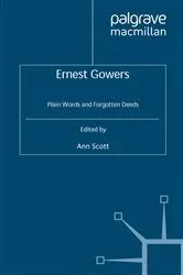 Book cover of Ernest Gowers by A. Scott