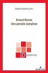 Book cover of Ernest Renan. Une pensée complexe by Alain-G. Gagnon