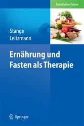 Book cover of Ernährung und Fasten als Therapie by Rainer Stange