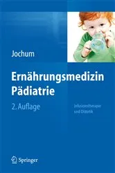 Book cover of Ernährungsmedizin Pädiatrie (2nd ed.) by Frank Jochum