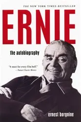 Book cover of Ernie: by Ernest Borgnine
