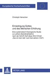 Book cover of Erniedrigung Gottes und des Menschen Erhoehung by Christoph Henschen