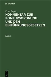 Book cover of Ernst Jaeger: Kommentar zur Konkursordnung und den Einführungsgesetzen. Band 1 (5th ed.) by Ernst Jaeger