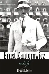 Book cover of Ernst Kantorowicz by Robert E. Lerner