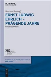 Book cover of Ernst Ludwig Ehrlich – prägende Jahre by Hartmut Bomhoff