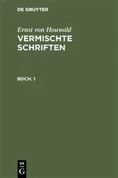 Book cover of Ernst von Houwald: Vermischte Schriften. Bdch. 1 by Ernst von Houwald