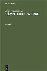 Book cover of Ernst von Houwalds: Sämmtliche Werke. Band 1 by Unknown