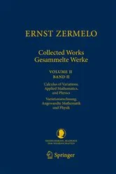 Book cover of Ernst Zermelo - Collected Works/Gesammelte Werke II by Ernst Zermelo