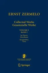 Book cover of Ernst Zermelo - Collected Works/Gesammelte Werke by Unknown