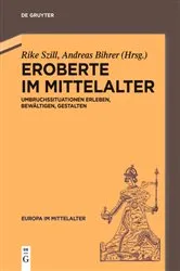 Book cover of Eroberte im Mittelalter by Rike Szill