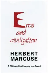 Book cover of Eros and Civilization by Herbert Marcuse