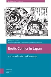 Book cover of Erotic Comics in Japan by Patrick Galbraith