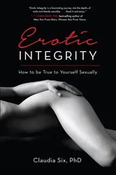 Book cover of Erotic Integrity by Claudia Six