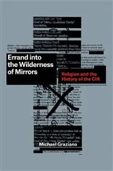 Book cover of Errand into the Wilderness of Mirrors by Michael Graziano