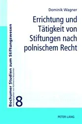 Book cover of Errichtung und Taetigkeit von Stiftungen nach polnischem Recht by Unknown