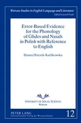 Book cover of Error-Based Evidence for the Phonology of Glides and Nasals in Polish with Reference to English by Jacek Fisiak