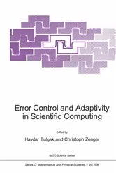 Book cover of Error Control and Adaptivity in Scientific Computing by Haydar Bulgak