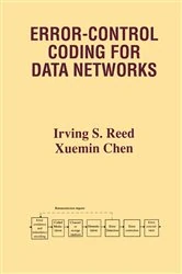 Book cover of Error-Control Coding for Data Networks by Irving S. Reed