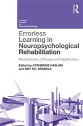 Book cover of Errorless Learning in Neuropsychological Rehabilitation by Catherine Haslam