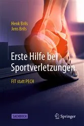 Book cover of Erste Hilfe bei Sportverletzungen by Henk J.M. Brils