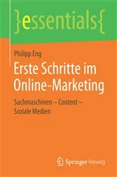 Book cover of Erste Schritte im Online-Marketing by Philipp Eng