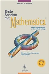 Book cover of Erste Schritte mit Mathematica (2nd ed.) by Werner Burkhardt