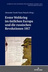 Book cover of Erster Weltkrieg im oestlichen Europa und die russischen Revolutionen 1917 by Unknown