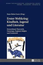 Book cover of Erster Weltkrieg: Kindheit, Jugend und Literatur by Hans-Heino Ewers