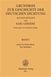 Book cover of Erstes bis Drittes Buch: Das Mittelalter by Karl Goedeke