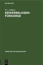 Book cover of Erwerbslosenfürsorge by W. v. Geldern