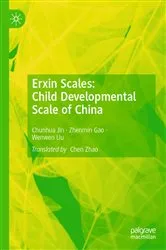 Book cover of Erxin Scales: Child Developmental Scale of China by Chunhua Jin