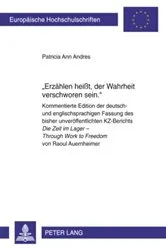Book cover of «Erzaehlen heißt, der Wahrheit verschworen sein.» by Patricia Ann Andres