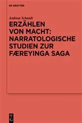 Book cover of Erzählen von Macht: Narratologische Studien zur Færeyinga saga by Andreas Schmidt