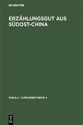 Book cover of Erzählungsgut aus Südost-China by Wolfram Eberhard