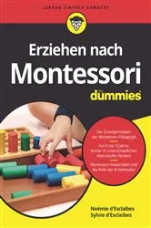 Book cover of Erziehen nach Montessori für Dummies by Noemie d'Esclaibes