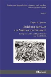 Book cover of Erziehung oder Lust am Ausleben von Fantasien? by Hans-Heino Ewers-Uhlmann