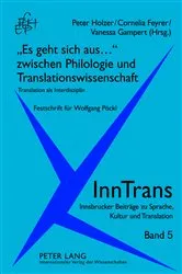 Book cover of «Es geht sich aus...» zwischen Philologie und Translationswissenschaft by Cornelia Feyrer