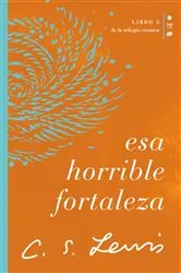 Book cover of Esa horrible fortaleza by C. S. Lewis