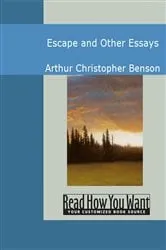 Book cover of Escape and Other Essays by Arthur Christopher Benson