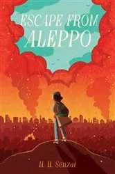 Book cover of Escape from Aleppo by N. H. Senzai
