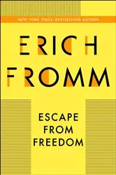 Book cover of Escape from Freedom by Erich Fromm