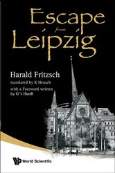 Book cover of Escape From Leipzig by Harald Fritzsch