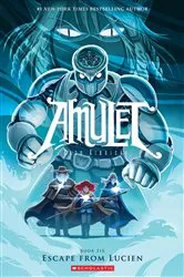Book cover of Escape from Lucien: A Graphic Novel (Amulet #6) by Kazu Kibuishi