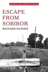 Book cover of Escape From Sobibor by Richard Rashke